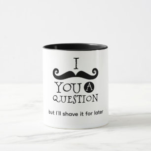 Caneca Eu Devo Barbear Você Uma Pergunta