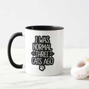 Caneca Eu Era Normal Três Gatos Atrás Presente Divertido