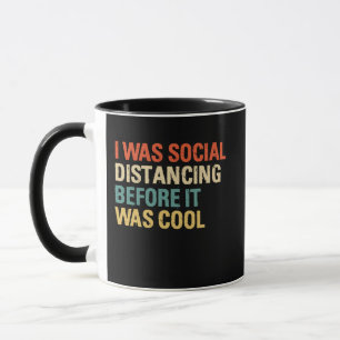 Caneca Eu Estava Distorcendo Social Antes De Ser Legal