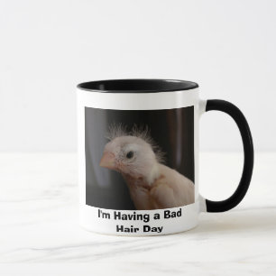 Caneca Eu estou tendo um dia mau do cabelo