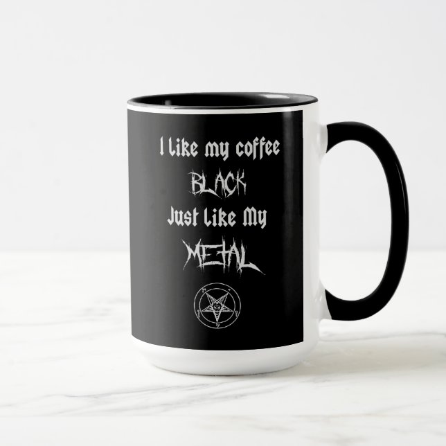 Caneca Eu Gosto Do Meu Café Preto Assim Como O Meu Metal (Direita)