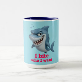 Caneca Eu Mordo Quem Eu Quero - Um Engraçado Tubarão De C