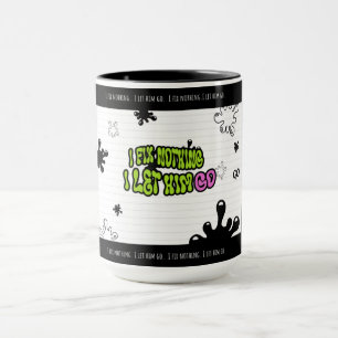 Caneca Eu Não Conserto Nada. Eu O Deixo Ir Citação Mini