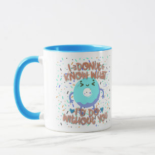Caneca Eu Não Sei O Que Faria Sem Você Personalizado