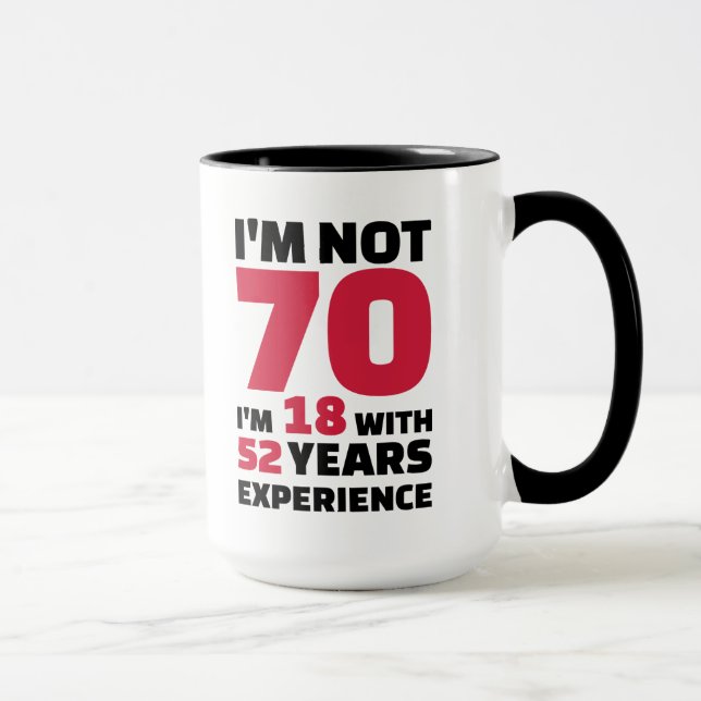 Caneca Eu não sou 70 anos de aniversário (Direita)