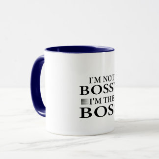 Caneca Eu não sou mandona, eu sou a chefe