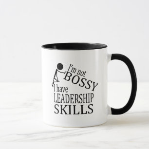 Caneca Eu não sou   que Bossy eu tenho habilidades da