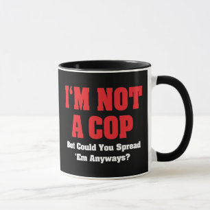 Caneca Eu não sou um policial - Engraçado Humor Adulto
