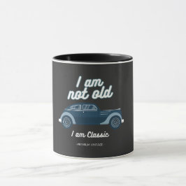 Caneca Eu não sou velho Eu sou clássico
