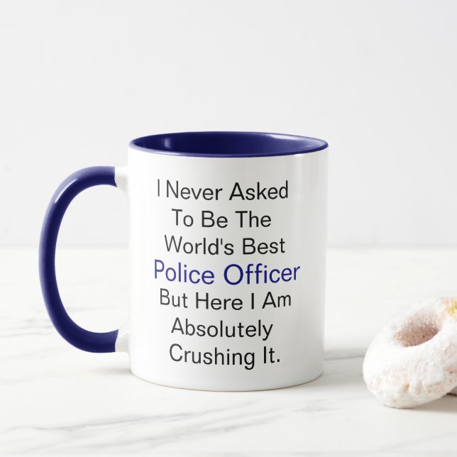 Caneca Eu nunca pedi para ser o policial do mundo (Com Donut)