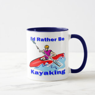 Caneca Eu preferencialmente seria 1 Kayaking