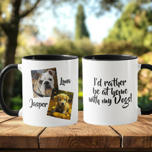 Caneca Eu Preferiria estar em Casa com meus Cachorros