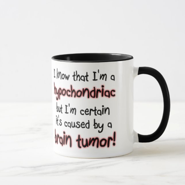 Caneca Eu sei que sou um hipocondríaco... (Direita)