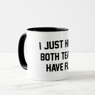 Caneca Eu Só Espero Que Ambos Os Grupos Tenham Futebol En