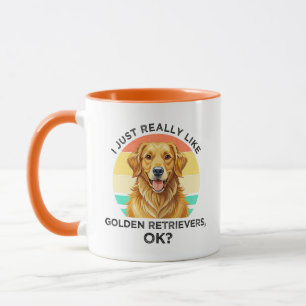 Caneca Eu Só Realmente Gosto de Golden Retrievers, OK?