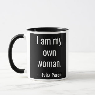 Caneca Eu sou minha própria mulher. Evita Peron