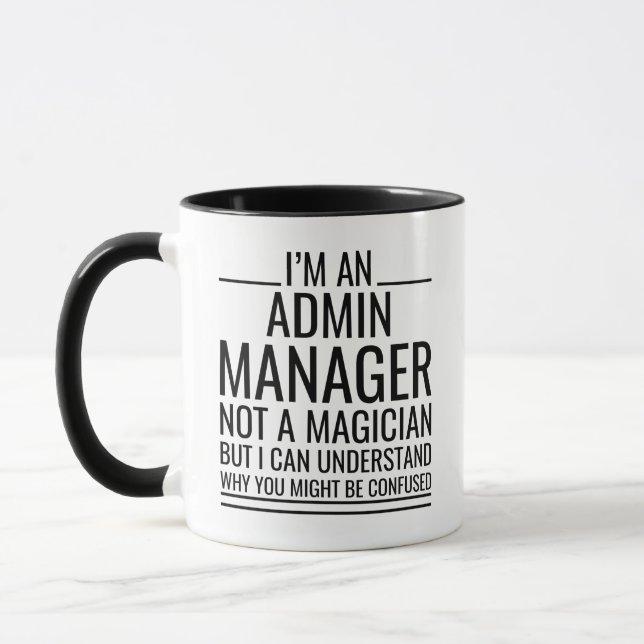 Caneca Eu Sou Um Administrador Não Um Mágico, Mas Eu Poss (Esquerda)