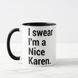 Caneca Eu sou um bom karen engraçado meme
