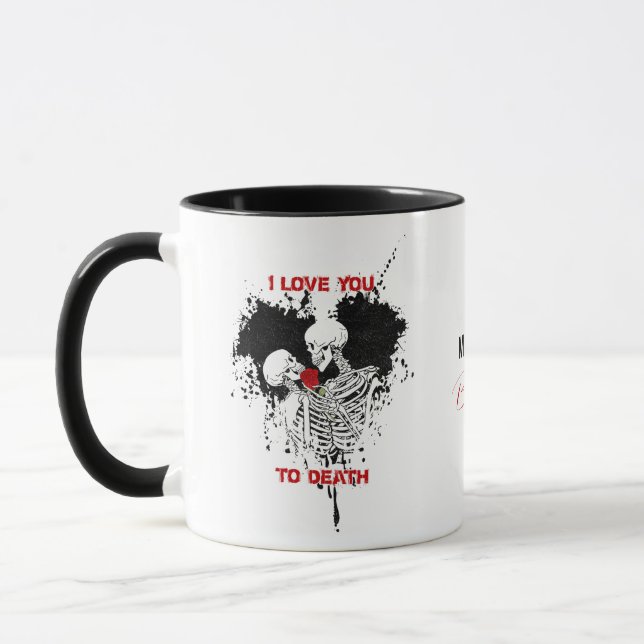 Caneca Eu Te Amo A Morrer Esqueletos Góticos Coffee Mug (Esquerda)