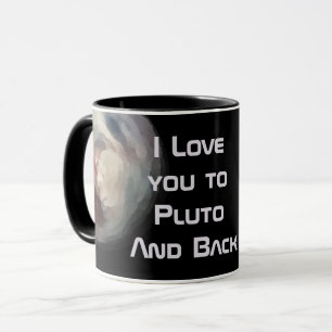 Caneca Eu te amo em Plutão e Voltar
