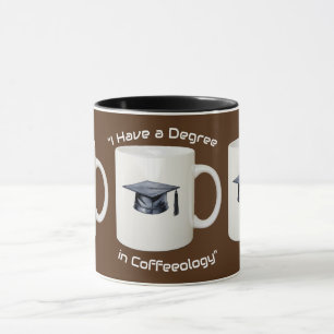 Caneca Eu Tenho Um Grau De Coffeeologia
