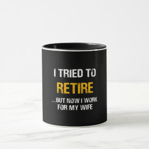 Caneca Eu Tentei Me Aposentar Mas Agora Trabalho Para Min