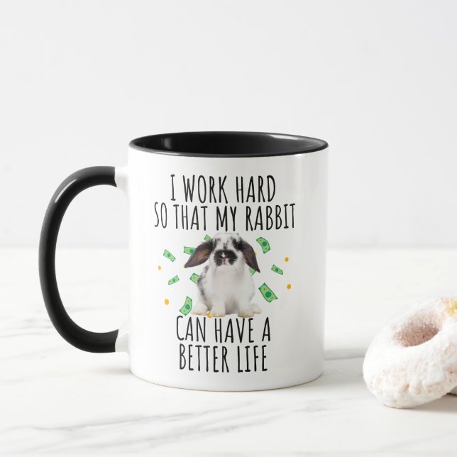 Caneca Eu trabalho Duro para que meu coelho possa ter um  (Com Donut)