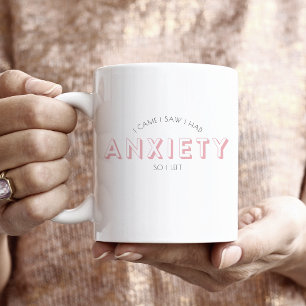 Caneca Eu Vi Que Tinha Ansiedade Então Eu Deixei O Mug