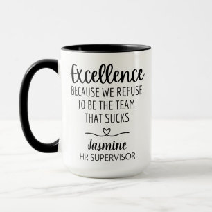 Caneca Excelência Personalizada Porque Recusamo-Nos A Ser