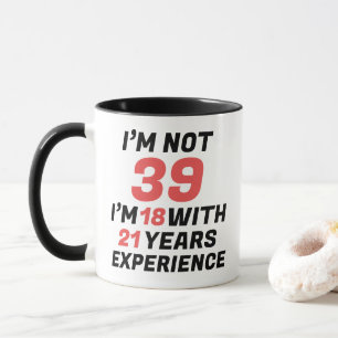 Caneca Experiência de Aniversário de 39 Anos Personalizad