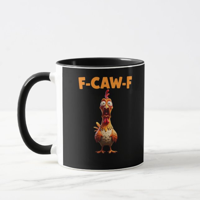 Caneca F-Caw-F Funny Chicken Saying Rooster Meme Sarcasti (Esquerda)