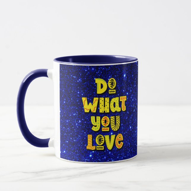 Caneca Faça o que você ama! Motivação (Esquerda)