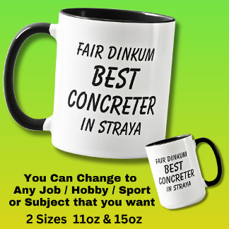 Caneca Fair Dinkum BEST CONCRETER em Straya