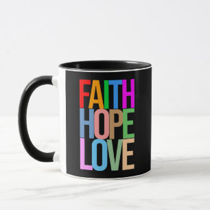 Caneca Faith Hope Love Positive Colour