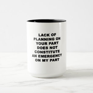 Caneca Falta de planejamento