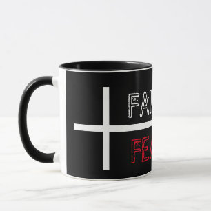Caneca Fé sobre o medo da cruz cristã