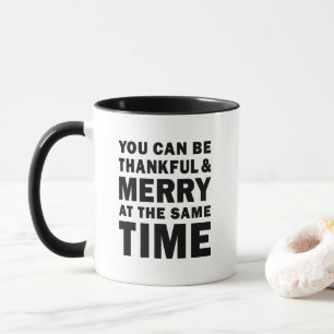 Caneca Feliz e Grata ao Mesmo Tempo Férias