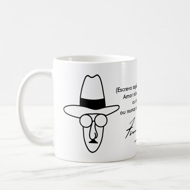 Caneca Fernando Pessoa - personalizável (Esquerda)