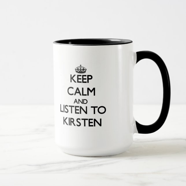 Caneca Fique calmo e escute Kirsten. (Direita)