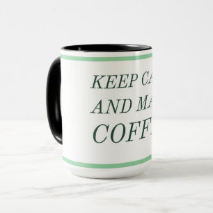 Caneca Fique calmo e faça café