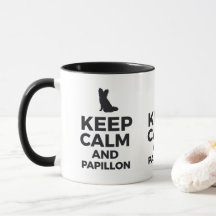 Fique Calmo E Papillon Mug