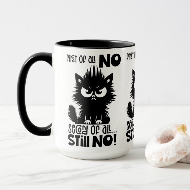 Caneca First Of All, No Funny Cat Lover Gift  (Com Donut)