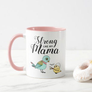 Caneca Forte Como Minha Mãe   Mãe e Aves Bebidas Engraçad