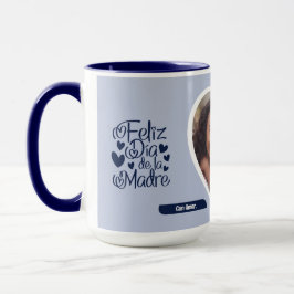 Caneca Foto do Dia de as mães Feliz Dia De La Madre
