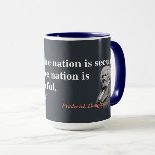 Caneca Frederick Douglass Cita Sobre A Vida Da Nação