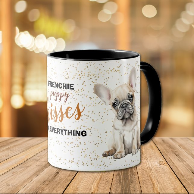 Caneca French Bulldog Puppy Kisses Fix Everything (Criador carregado)