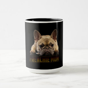Caneca Frenchie Mama T Women French Buldogue Gift Dog Mã