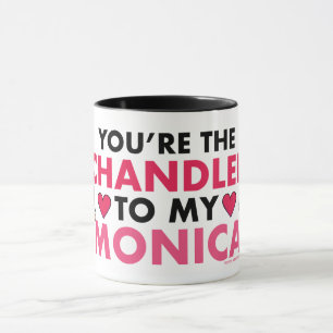 Caneca FRIENDS™ Você é o Chandler para a minha Monica