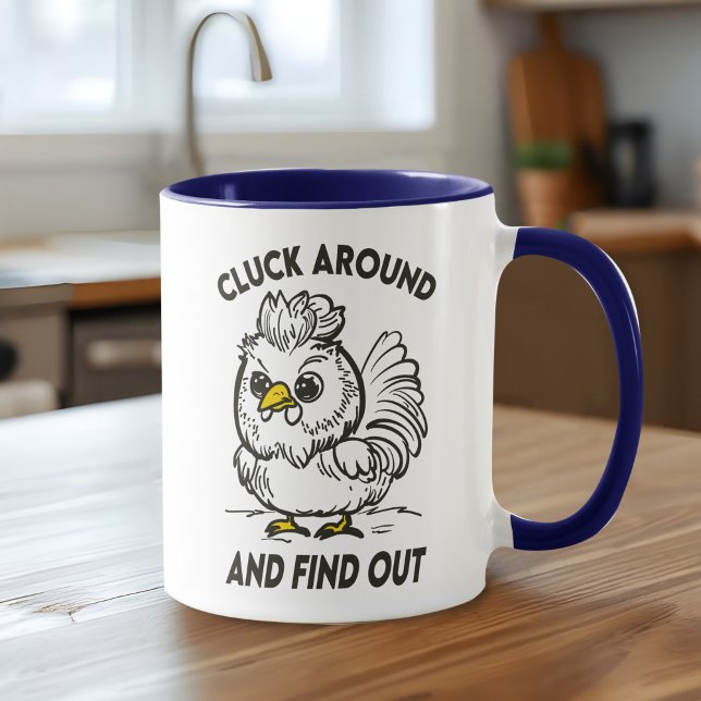 Caneca Funny Chicken Cluck Around & Find Out Based Doodle (Funny chicken mug with a sassy 'Cluck Around and Find Out' pun for poultry lovers!)