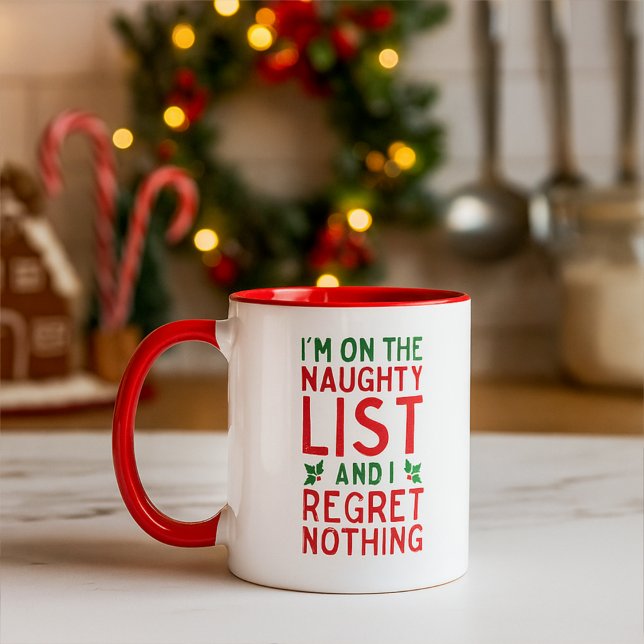 Caneca Funny Christmas Naughty List and Regret Nothing  (Criador carregado)